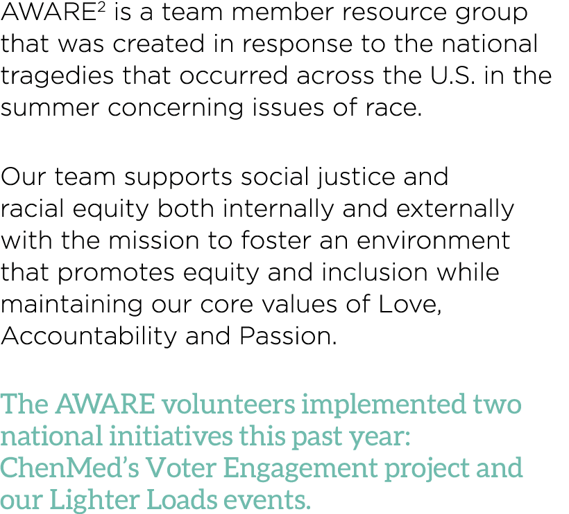 AWARE2 is a team member resource group that was created in response to the national tragedies that occurred across th   